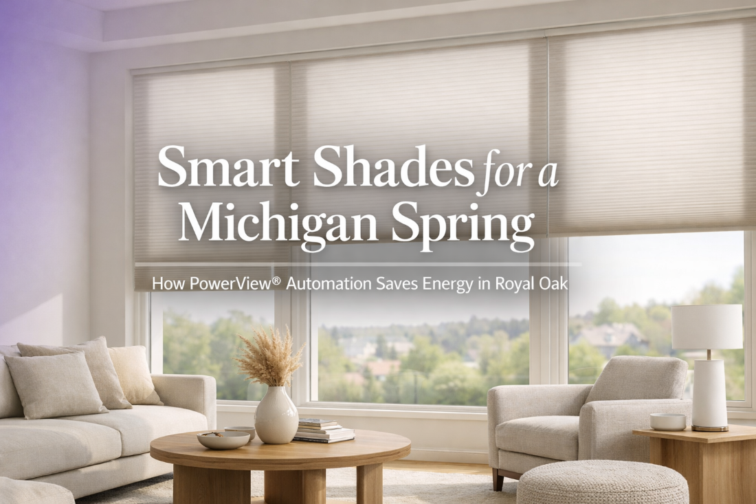 Smart Shades for a Michigan Spring: How PowerView® Automation Saves Energy in Royal Oak